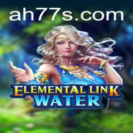 Exploring the Enchanting World of ElementalLinkWater