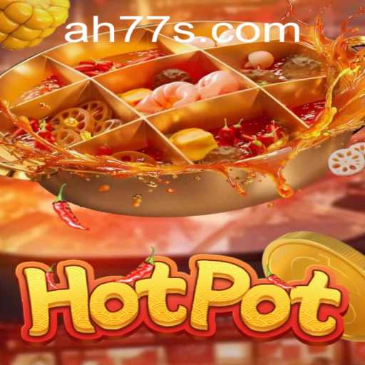 Discovering Hotpot: A Distinctive Adventure in Gaming