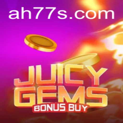Juicy Gems Bonus Buy - A Gem of a Game
