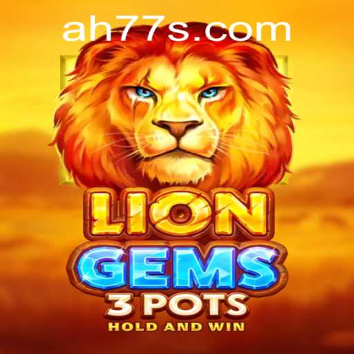 LionGems3pots: An Immersive Gaming Experience